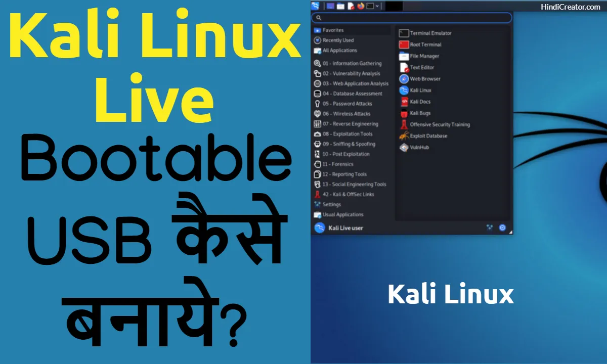 Kali Linux Live Bootable USB Kaise Banaye