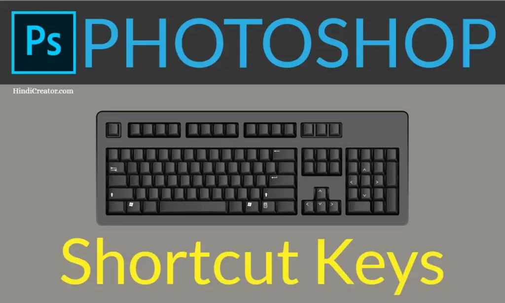 Adobe Photoshop Shortcut Keys